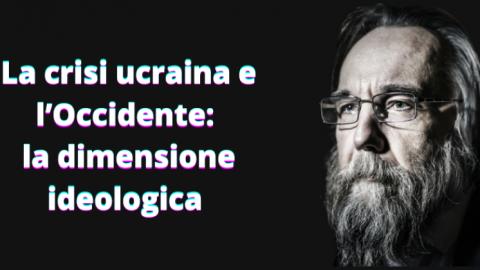 La crisi ucraina e l’Occidente: la dimensione ideologica